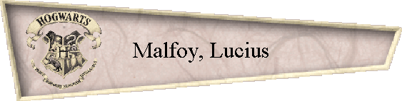 Malfoy, Lucius