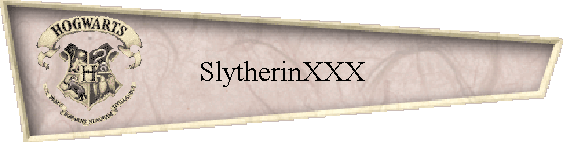 SlytherinXXX