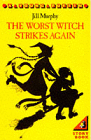 Band 2 - The Worst Witch strikes again - Hier bestellen