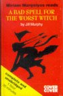 Band 3 - A Bad Spell for the worst Witch  - hier bestellen