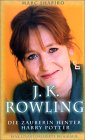 Dies und andere Bücher über JK Rowling und Harry Potter - mit einem Klick