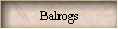 Balrogs